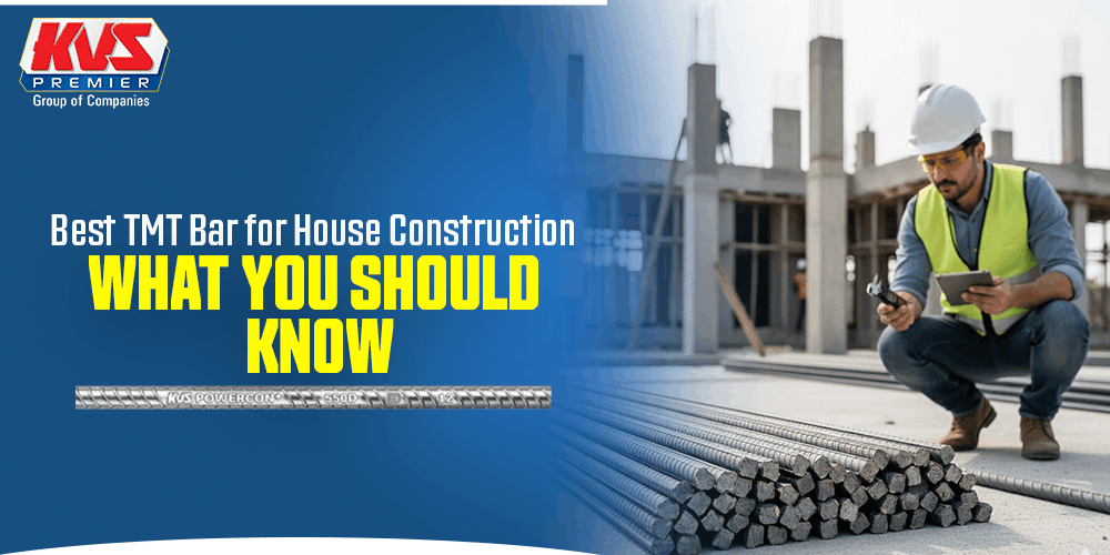 Best TMT Bar for House Construction